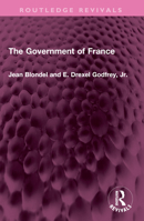 The Government of France 1032489146 Book Cover