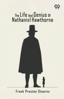 The Life And Genius Of Nathaniel Hawthorne 9376804473 Book Cover