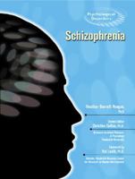 Schizophrenia (Psychological Disorders) 0791085449 Book Cover