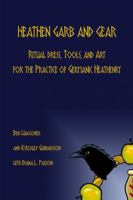 Heathen Garb and Gear: Ritual Dress, Tools, and Art for the Practice of Germanic Heathenry 1941136214 Book Cover