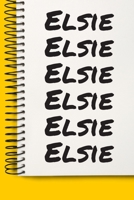 Name Elsie A beautiful personalized: Lined Notebook / Journal Gift, Notebook for Elsie,120 Pages, 6 x 9 inches, Gift For Elsie, Personal Diary, Elsie, Personalized Journal, Family Notebook, Customized 1677063165 Book Cover