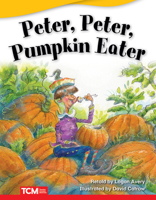 Peter, Peter, Pumpkin Eater (Foundations Plus) 1644913097 Book Cover