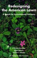 Redesigning The American Lawn: A Search For Environmental Harmony 0300061978 Book Cover