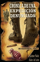 Cronica de una expedicion denunciada.: El Corinthia, 1957 1986094588 Book Cover