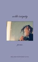 Noble Iniquity, Poems 0981588727 Book Cover