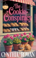 The Cookie Conspiracy (A Sparrow Creek Mystery) B0GMXC136L Book Cover