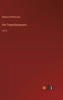 Der Piratenlieutenant 3842409656 Book Cover