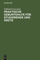 Praktische Gynäkologie Für Studierende Und Ärzte (German Edition) 3112354753 Book Cover