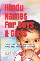Hindu Names for Boys & Girls: More Than 14,000 Most Popular Hindu Baby Names with Meanings 1729273378 Book Cover