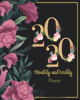 2020 Monthly and Weekly Planner: January 2020 - December 2020 Schedule Calendar Views Agenda Business Planners and Organizers for Women 2020 Appointment Notebook 1700415808 Book Cover