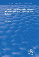 Complex Life: Nonmodernity and the Emergence of Cognition and Culture 1138700290 Book Cover