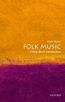 Folk Music: A Very Short Introduction 0195395026 Book Cover