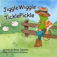 JiggleWiggleTicklePickle 1946178098 Book Cover