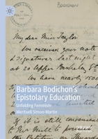 Barbara Bodichon's Epistolary Education: Unfolding Feminism 3030414434 Book Cover