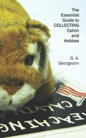 The Essential Guide to COLLECTING Calvin and Hobbes B0C9SGX1YB Book Cover