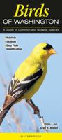 Birds of Washington: A Guide to Common & Notable Species 1936913402 Book Cover