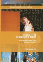 The Quality of Democracy in Africa: Opposition Competitiveness Rooted in Legacies of Cleavages 3319508377 Book Cover