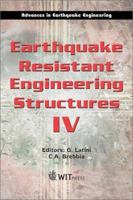 Earthquake Resistant Engineering Structures IV 1853129844 Book Cover