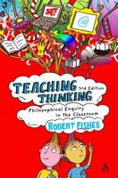 Teaching Thinking: Philosophical Enquiry in the Classroom 0826468055 Book Cover