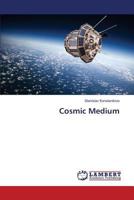 Cosmic Medium 3659829862 Book Cover