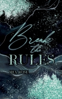 Break the Rules 3757808282 Book Cover