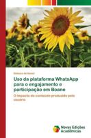Uso da plataforma WhatsApp para o engajamento e participação em Boane 3639697448 Book Cover