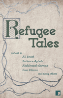 Refugee Tales 1910974234 Book Cover