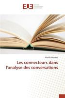Les Connecteurs Dans L'Analyse Des Conversations 3841674658 Book Cover