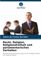 Recht, Religion, Religionsfreiheit und parlamentarisches Verhalten (German Edition) 6207200349 Book Cover