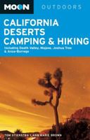 Moon Spotlight California Deserts Camping and Hiking: Including Death Valley, Mojave, Joshua Tree, and Anza-Borrego 1612381782 Book Cover