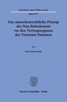 Das Menschenrechtliche Prinzip Des Non-Refoulement VOR Den Vertragsorganen Der Vereinten Nationen. 3428187407 Book Cover