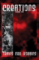 Creations: volume one 0595384463 Book Cover