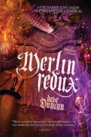 Merlin Redux: The Enchanter General Book Three 1949102041 Book Cover