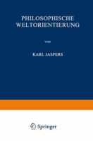 Philosophische Weltorientierung 3642985270 Book Cover