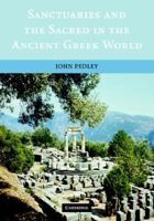 Sanctuaries and the Sacred in the Ancient Greek World 052100635X Book Cover