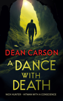 A Dance with Death (Nick Hunter Vigilante Thriller) 1036707784 Book Cover