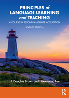 Principles of Language Learning and Teaching: A Course in Second Language Acquisition 1032794909 Book Cover