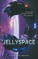 Jellyspace 1386973408 Book Cover