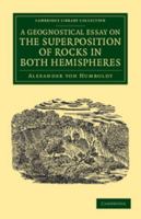 A Geognostical Essay On the Superposition of Rocks in Both Hemispheres 1019080779 Book Cover