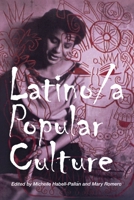Latino/a Popular Culture 0814736246 Book Cover
