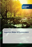 Ingestion Water & Environment 363971427X Book Cover