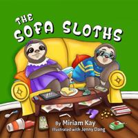 The Sofa Sloths 0997787910 Book Cover