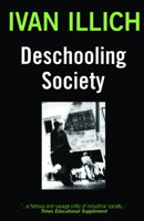 Deschooling Society 0060910461 Book Cover