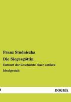 Die Siegesgottin 3957000963 Book Cover