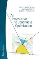 An Introduction to Continuous Optimization 9144044550 Book Cover