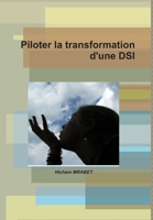 Piloter la transformation d'une DSI 1445266105 Book Cover