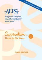 Assessment, Evaluation, and Programming System: Curriculum for Three to Six Years (Assessment, Evaluation, and Programming System for Infants and Children) 1557665656 Book Cover