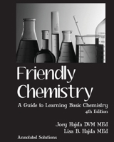 Friendly Chemistry Annotated Solutions Manual 147747854X Book Cover