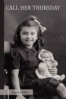 Call Her Thursday 1453574735 Book Cover