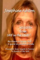 MISSIVES from SHE of the LIGHT: Re-discovering my Self - A quest in parallel worlds 1387122304 Book Cover